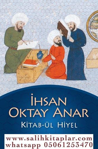 Kitabül Hiyel İhsan Oktay Anar