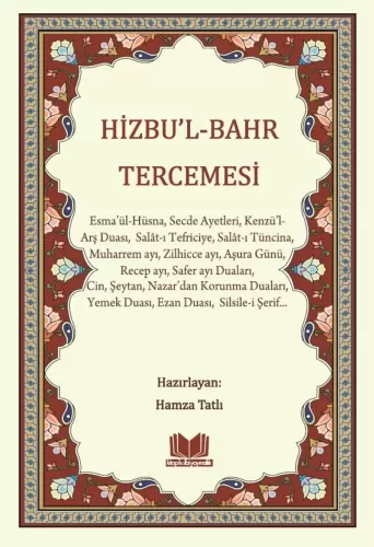 Hizbul Bahr Tercümesi Hamza Tatlı