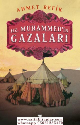 Hz. Muhammed'in Gazaları
