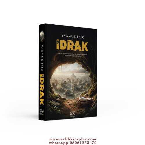 İdrak (Yağmur İbiç) Yağmur İbiç İdrak (Yağmur İbiç) Yağmur İbiç