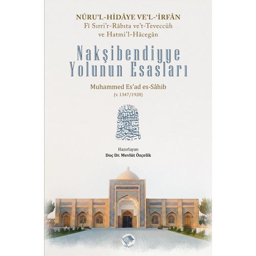 Nakşibendiyye Yolunun Esasları