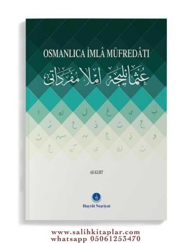 Osmanlıca İmla Müfredatı Muhammed Ali Ensari