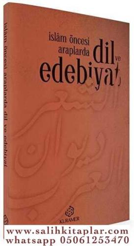 İslam Öncesi Araplarda Dil ve Edebiyat