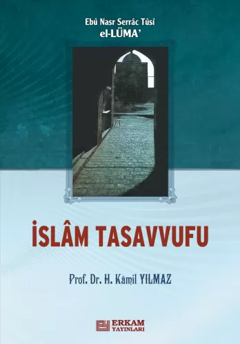 İslam Tasavvufu - Prof. Dr. Hasan Kamil Yılmaz