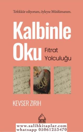 Kalbinle Oku Kevser Zırıh
