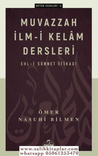 Muvazzah İlmi Kelam Ehli Sünnet Akaidi Ömer Nasuhi Bilmen