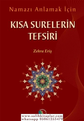 Kısa Surelerin Tefsiri - Zehra Eriş Zehra Eriş