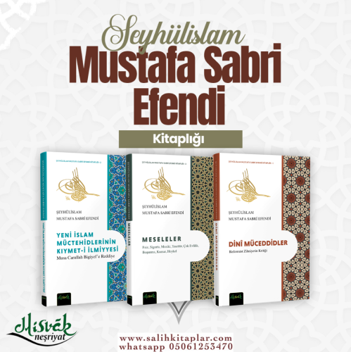 Şeyhülislam Mustafa Sabri Efendi Seti