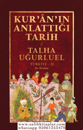 Kuranın Anlattığı Tarih 2 Talha Uğurluel