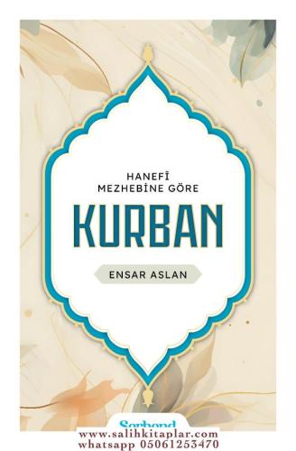 Hanefi Mezhebine Göre KURBAN