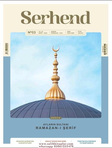 Serhend Dergisi 3.Sayı MART 2024