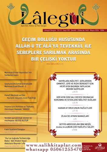 Lalegül Dergisi Mayıs 2024 Sayı 135 Ahmet Mahmut Ünlü