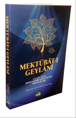 Mektubat-ı Geylani Eş Şeyh AbdulKadir El Ceylani El Haseni - الشيخ عبد