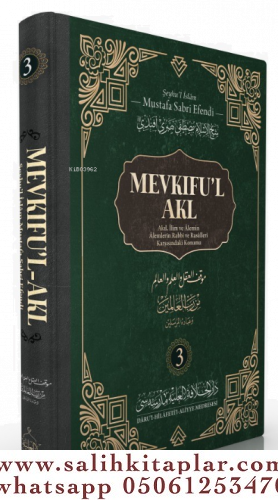 Mevkıful Akl 3.Cilt Mustafa Sabri Efendi