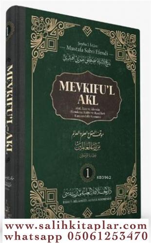 Mevkıful Akl 1.Cilt Mustafa Sabri Efendi