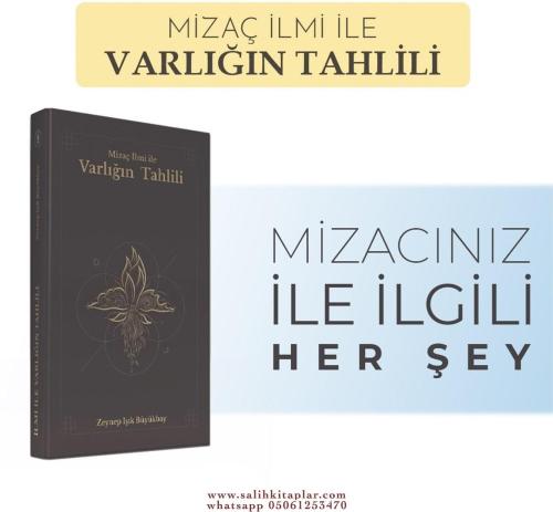 Mizaç İlmi İle Varlığın Tahlili - Zeynep Işık Büyükbay Zeynep Işık Büy