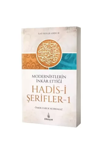 Modernistlerin İnkar Ettiği Hadisi Şerifler