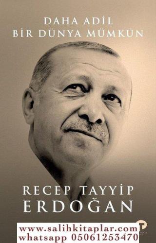 Daha Adil Bir Dünya Mümkün (Ciltli) Recep Tayyip Erdoğan