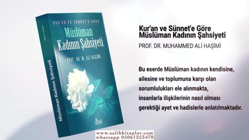 Kuran Ve Sünnete Göre Müslüman Kadının Şahsiyeti