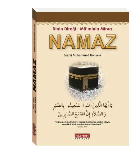 Dinin Direği Müminin Miracı Namaz