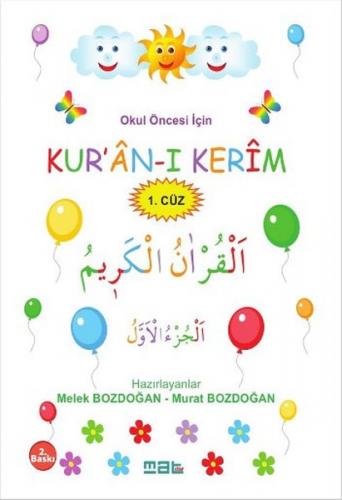 Okul Öncesi İçin Kuranı Kerim 1.Cüz Murat Bozdoğan Melek Bozdoğan