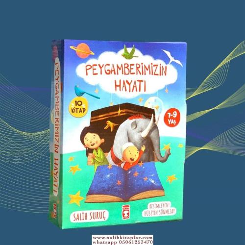 Peygamberimizin Hayatı Set (10 Kitap) Salih Suruç