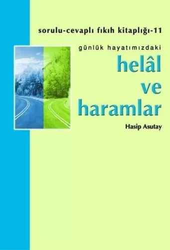 Helal ve Haramlar Hasip Asutay