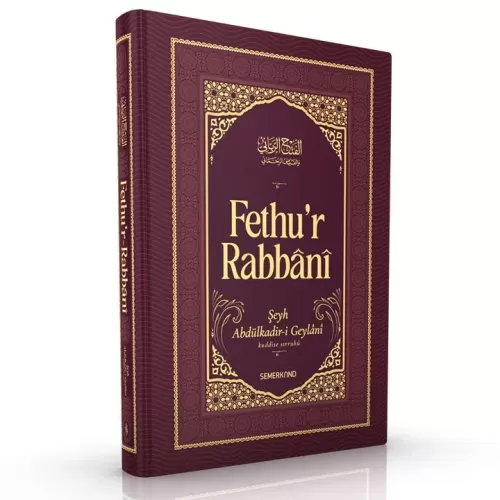 El Fethur Rabbani Eş Şeyh AbdulKadir El Ceylani El Haseni - الشيخ عبد 