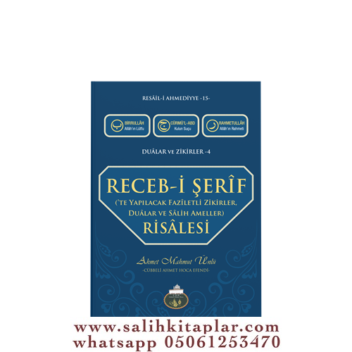 Recebi Şerif Risalesi Resaili Ahmediyye -15 Ahmet Mahmut Ünlü