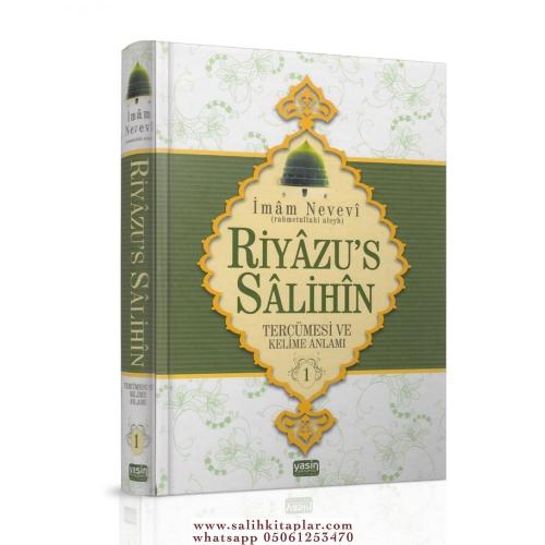 Riyazüs Salihin 1. Cilt Tercümesi ve Kelime Anlamı Şeyh Ebu Zekeriya Y