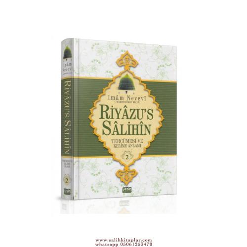 Riyazüs Salihin 2. Cilt Tercümesi ve Kelime Anlamı Şeyh Ebu Zekeriya Y