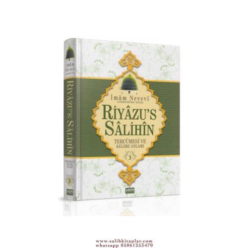 Riyazüs Salihin 3. Cilt Tercümesi ve Kelime Anlamı Şeyh Ebu Zekeriya Y