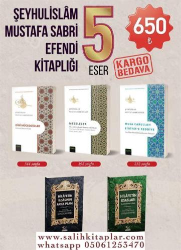 Şeyhulislâm Mustafa Sabri Efendi Seti (5 Kitap) Mustafa Sabri Efendi