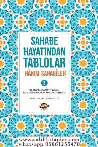 Sahabe Hayatından Tablolar 3 Cilt Takım Abdurrahman Rafet Paşa - عبد ا