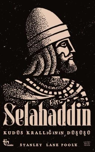 Selahaddin - Kudüs Krallığının Düşüşü
