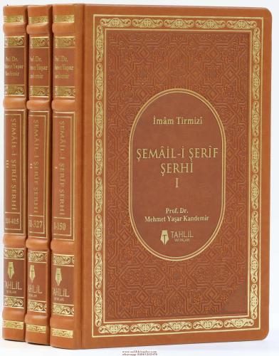 Şemaili Şerif Şerhi 3 Cilt Takım
