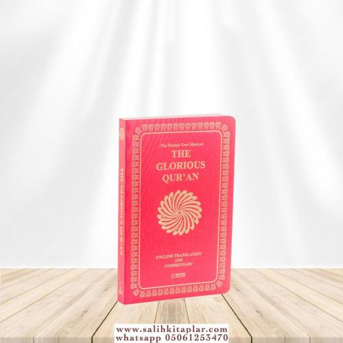 The Glorious Qur'an (English Translation And Commentary) - YUMUŞAK KAP