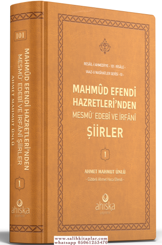 Mahmud Efendi Hazretlerinden Mesmu Edebi ve İrfani Şiirler Ahmet Mahmu