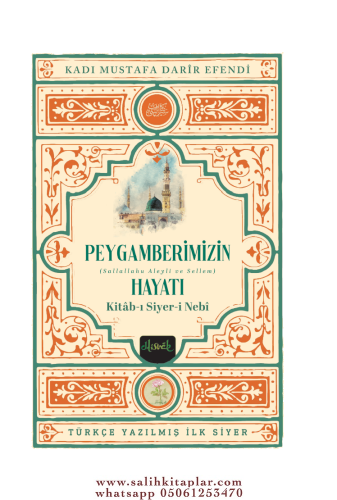 Siyeri Nebi Peygamberimizin (s.a.v) Hayatı (2Cilt Kutulu Takım) Erzuru