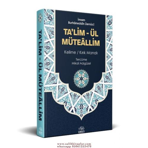 Talimül Müteallim Tercümesi | Kelime Manalı