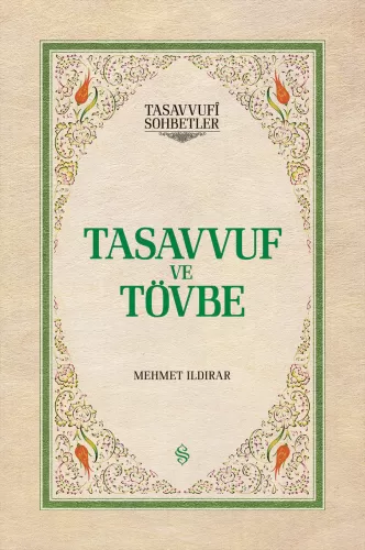 Tasavvuf ve Tövbe | Mehmet Ildırar Mehmet Ildırar