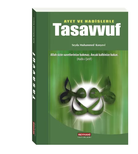 Ayet ve Hadislerde Tasavvuf Seyda Muhammed Konyevi