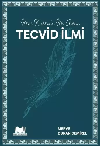 İlahi Kelama İlk Adım Tecvid İlmi