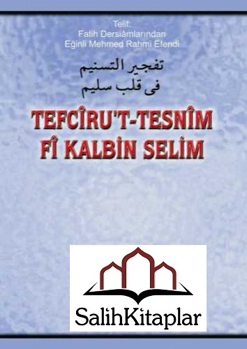 Tefciru't Tesnim Fi Kalbin Selim 2 Cilt Takım