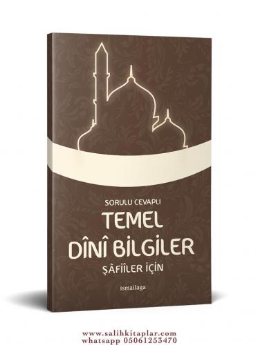 Soru ve Cevaplı Temel Dini Bilgiler - Şafii İçin İlmi Heyet