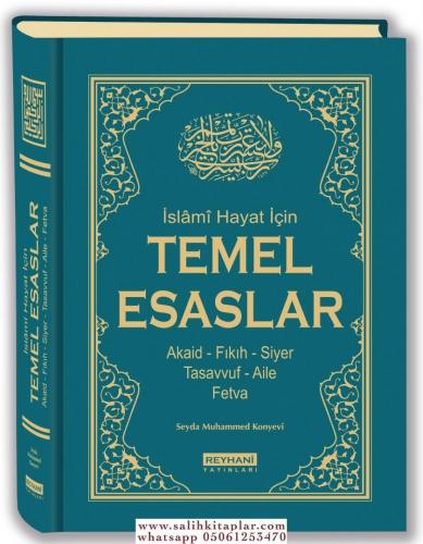 İslami Hayat İçin Temel Esaslar | Akaid - Fıkıh - Siyer - Tasavvuf - A