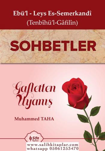 Tenbihül Gafilin | Sohbetler تنبيه الغافلين Ebul Leys Es Semerkandi - 