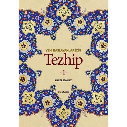 Yeni Başlayanlar İçin Tezhip - 1
