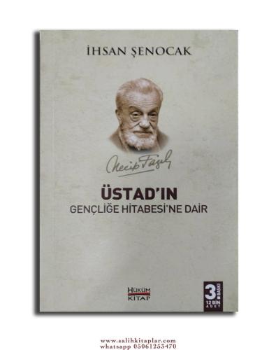 Üstad'ın Gençliğe Hitabesine Dair İhsan Şenocak