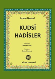 Kudsi Hadisler Şeyh Ebu Zekeriya Yahya bin Şerif En Nevevi ابي زكريا ي